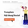 Template mẫu nội dung trên social trong năm
